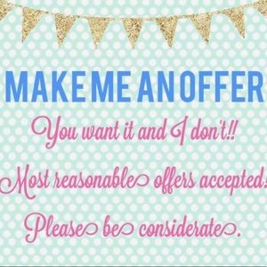 MAKE ME AN OFFER 😊💕🎉